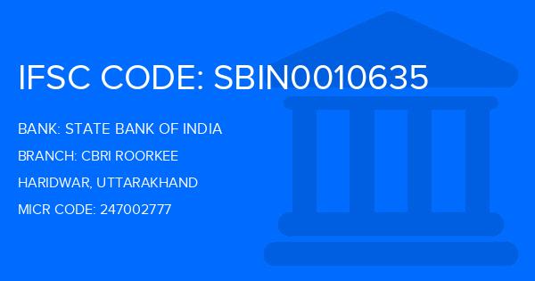 State Bank Of India (SBI) Cbri Roorkee Branch IFSC Code