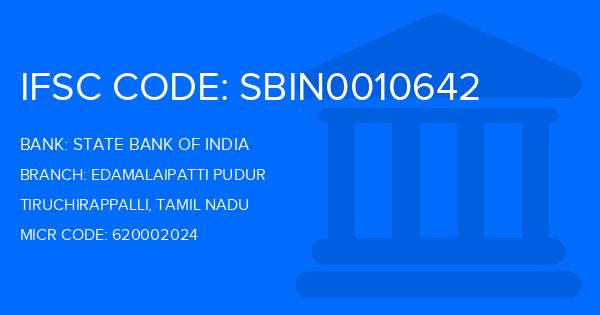 State Bank Of India (SBI) Edamalaipatti Pudur Branch IFSC Code