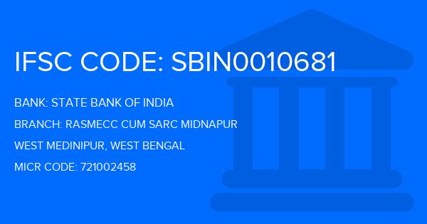 State Bank Of India (SBI) Rasmecc Cum Sarc Midnapur Branch IFSC Code