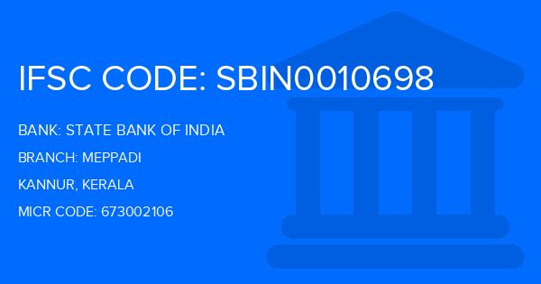 State Bank Of India (SBI) Meppadi Branch IFSC Code
