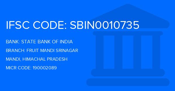 State Bank Of India (SBI) Fruit Mandi Srinagar Branch IFSC Code