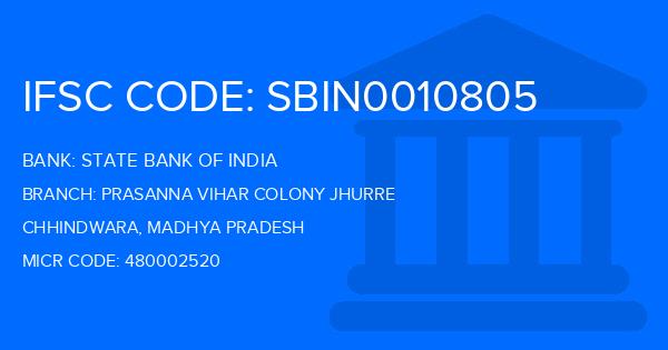 State Bank Of India (SBI) Prasanna Vihar Colony Jhurre Branch IFSC Code