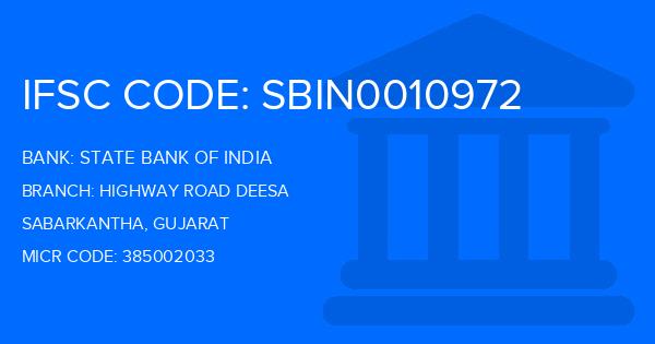 State Bank Of India (SBI) Highway Road Deesa Branch IFSC Code