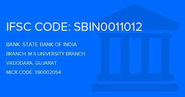 State Bank Of India (SBI) M S University Branch