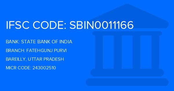 State Bank Of India (SBI) Fatehgunj Purvi Branch IFSC Code