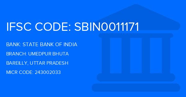 State Bank Of India (SBI) Umedpur Bhuta Branch IFSC Code