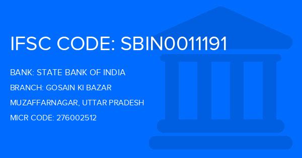 State Bank Of India (SBI) Gosain Ki Bazar Branch IFSC Code