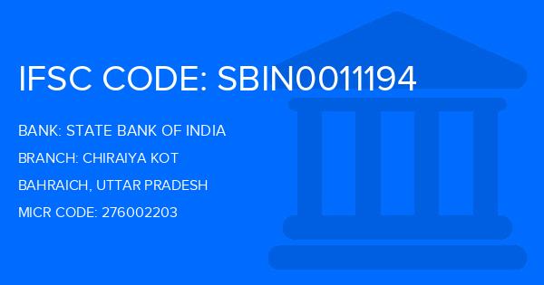 State Bank Of India (SBI) Chiraiya Kot Branch IFSC Code