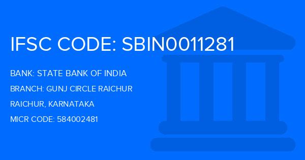 State Bank Of India (SBI) Gunj Circle Raichur Branch IFSC Code