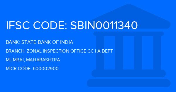 State Bank Of India (SBI) Zonal Inspection Office Cc I A Dept Branch IFSC Code