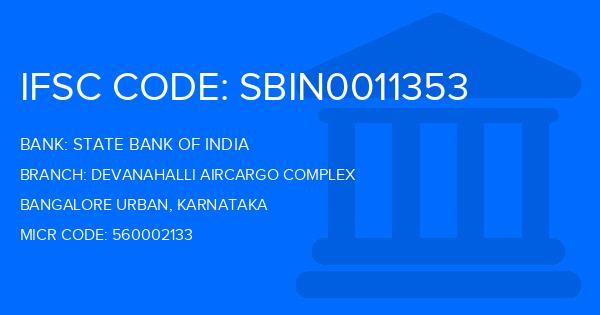State Bank Of India (SBI) Devanahalli Aircargo Complex Branch IFSC Code