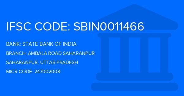 State Bank Of India (SBI) Ambala Road Saharanpur Branch IFSC Code