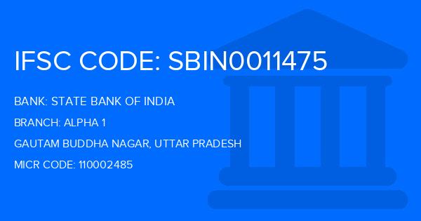 State Bank Of India (SBI) Alpha 1 Branch IFSC Code