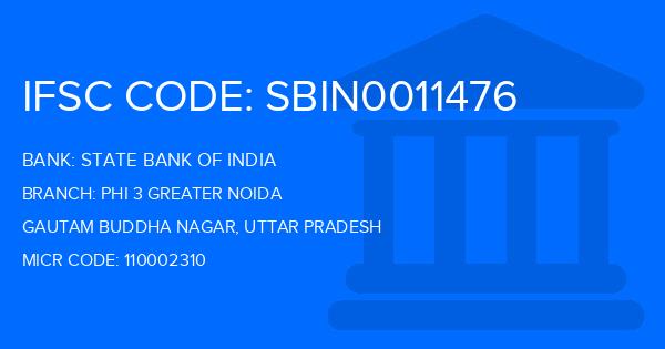 State Bank Of India (SBI) Phi 3 Greater Noida Branch IFSC Code
