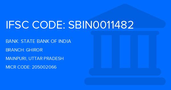 State Bank Of India (SBI) Ghiror Branch IFSC Code