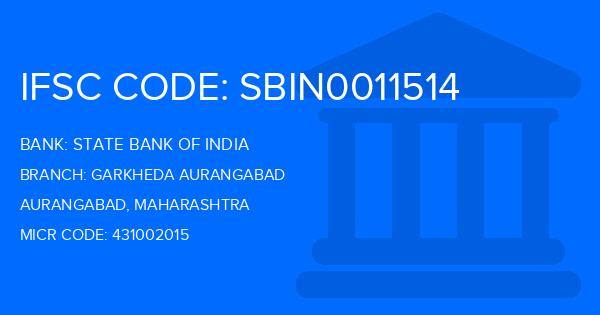 State Bank Of India (SBI) Garkheda Aurangabad Branch IFSC Code