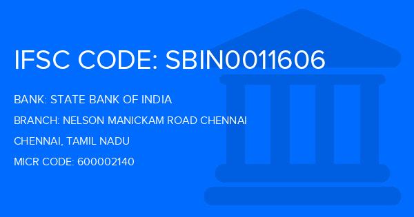 State Bank Of India (SBI) Nelson Manickam Road Chennai Branch IFSC Code