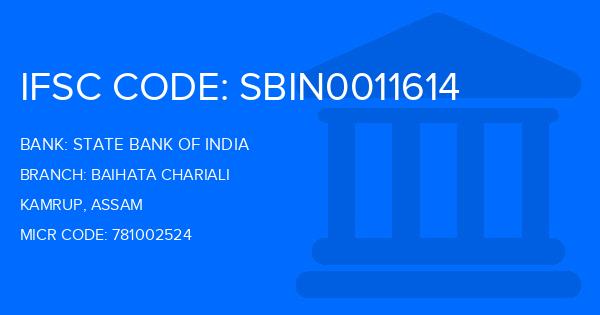 State Bank Of India (SBI) Baihata Chariali Branch IFSC Code