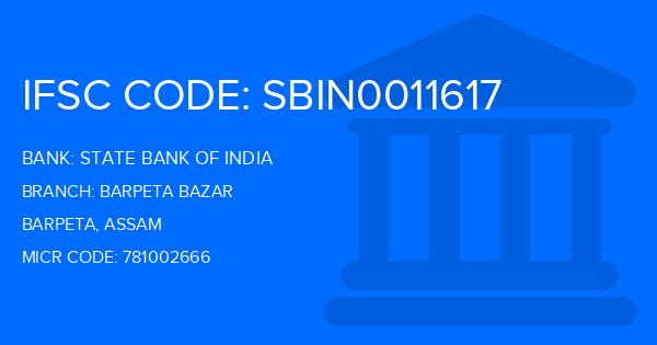 State Bank Of India (SBI) Barpeta Bazar Branch IFSC Code