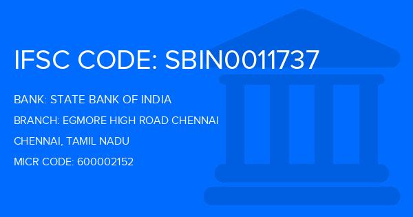 State Bank Of India (SBI) Egmore High Road Chennai Branch IFSC Code