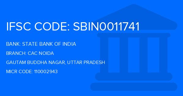 State Bank Of India (SBI) Cac Noida Branch IFSC Code