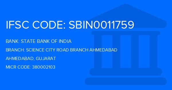 State Bank Of India (SBI) Science City Road Branch Ahmedabad Branch IFSC Code