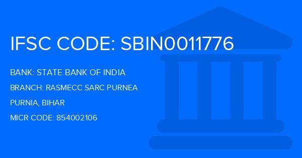 State Bank Of India (SBI) Rasmecc Sarc Purnea Branch IFSC Code