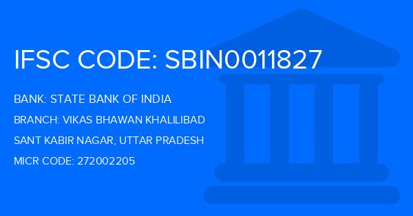 State Bank Of India (SBI) Vikas Bhawan Khalilibad Branch IFSC Code