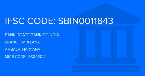 State Bank Of India (SBI) Mullana Branch IFSC Code