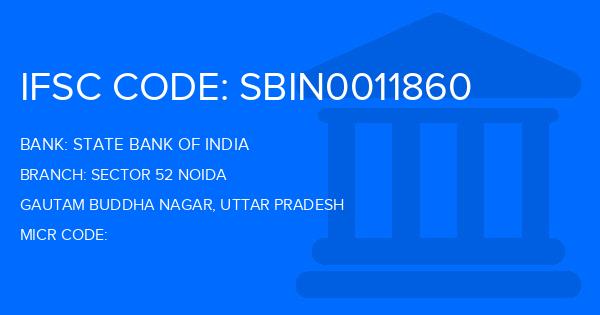 State Bank Of India (SBI) Sector 52 Noida Branch IFSC Code