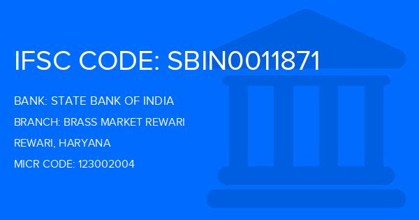 State Bank Of India (SBI) Brass Market Rewari Branch IFSC Code
