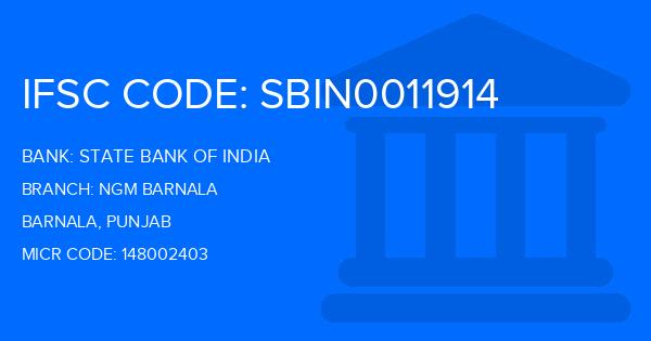 State Bank Of India (SBI) Ngm Barnala Branch IFSC Code