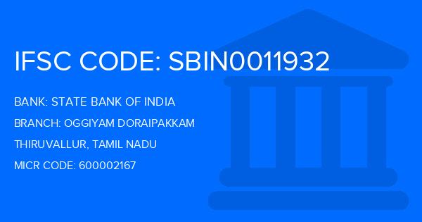 State Bank Of India (SBI) Oggiyam Doraipakkam Branch IFSC Code