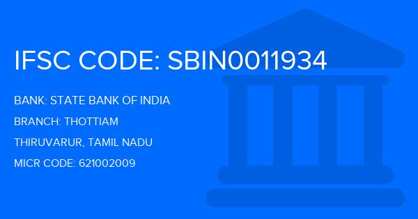 State Bank Of India (SBI) Thottiam Branch IFSC Code