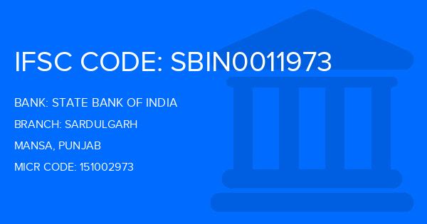 State Bank Of India (SBI) Sardulgarh Branch IFSC Code