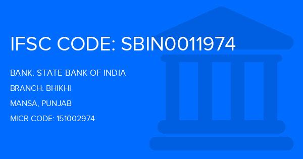State Bank Of India (SBI) Bhikhi Branch IFSC Code