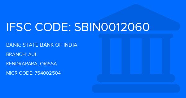 State Bank Of India (SBI) Aul Branch IFSC Code