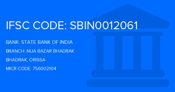 State Bank Of India (SBI) Nua Bazar Bhadrak Branch IFSC Code