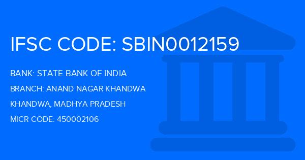 State Bank Of India (SBI) Anand Nagar Khandwa Branch IFSC Code