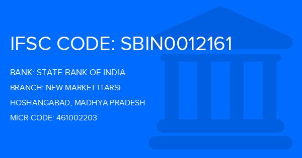 State Bank Of India (SBI) New Market Itarsi Branch IFSC Code
