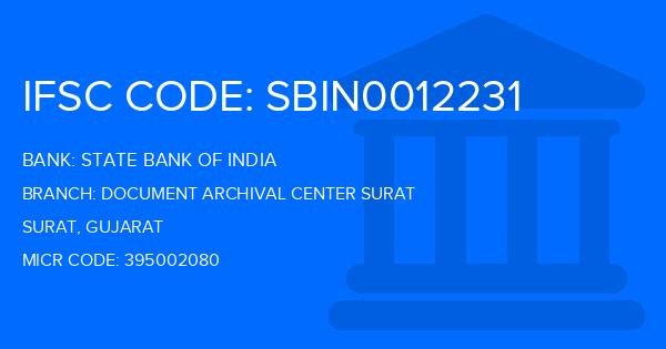 State Bank Of India (SBI) Document Archival Center Surat Branch IFSC Code