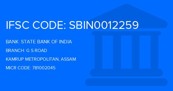 State Bank Of India (SBI) G S Road Branch IFSC Code