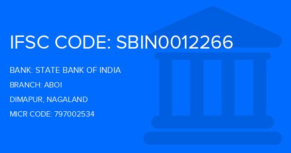 State Bank Of India (SBI) Aboi Branch IFSC Code