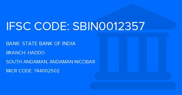 State Bank Of India (SBI) Haddo Branch IFSC Code