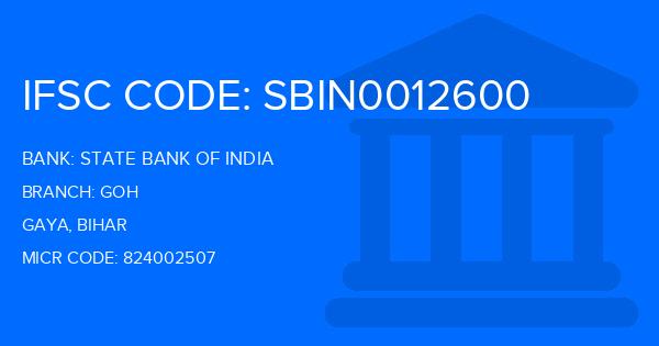 State Bank Of India (SBI) Goh Branch IFSC Code