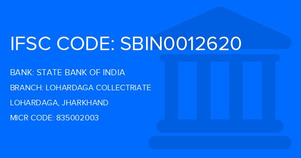 State Bank Of India (SBI) Lohardaga Collectriate Branch IFSC Code