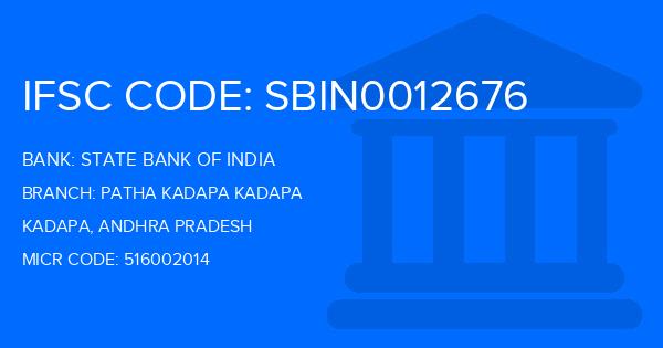 State Bank Of India (SBI) Patha Kadapa Kadapa Branch IFSC Code