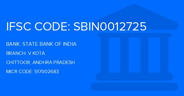 State Bank Of India (SBI) V Kota Branch IFSC Code