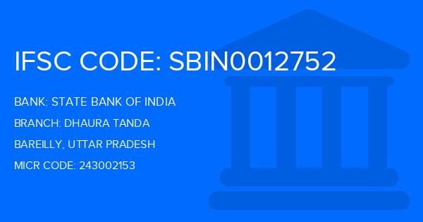 State Bank Of India (SBI) Dhaura Tanda Branch IFSC Code