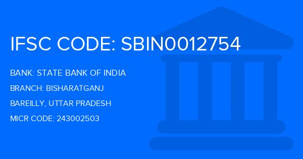 State Bank Of India (SBI) Bisharatganj Branch IFSC Code